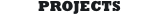 projects